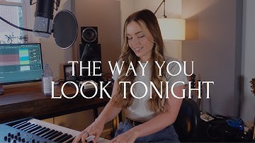 The Way You Look Tonight - Frank Sinatra (Live Cover by Claudia B.)