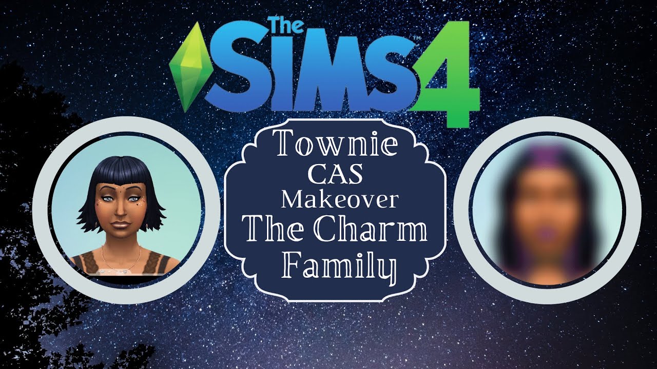 Sims 4 | CAS | Townie Makeover | The Charm Household - YouTube