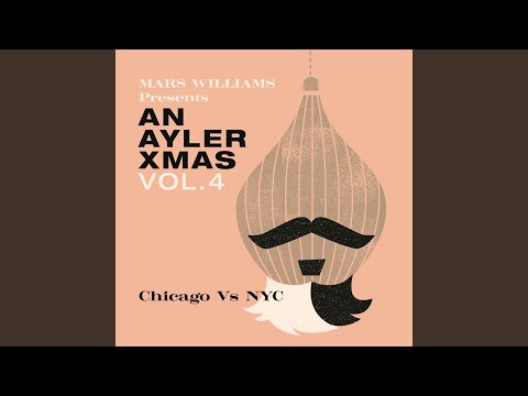 Mars Williams — Noel Omega - Change Has Come For The Kings Who Lit The Tiny Candles In Chicago