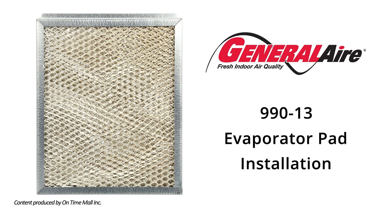 GeneralAire 99013 Evaporator Pad Installation YouTube