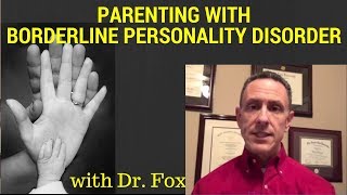 Parenting with Borderline Personality Disorder - Techniques to Help You & Your Children