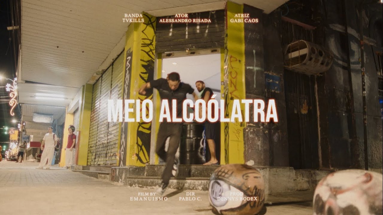 TvKills - Meio Alcoólatra (Clipe Oficial)
