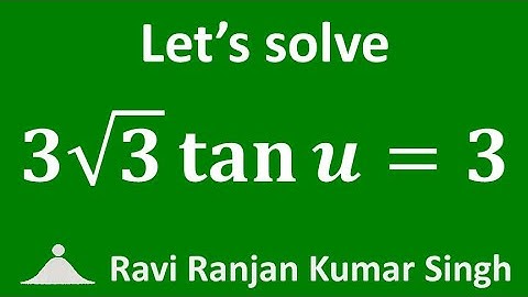 Solve 3 sqrt(3)tan u = 3
