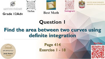 Area between two curves using definite integration | Q1 P1 | 12A | EoT3 |