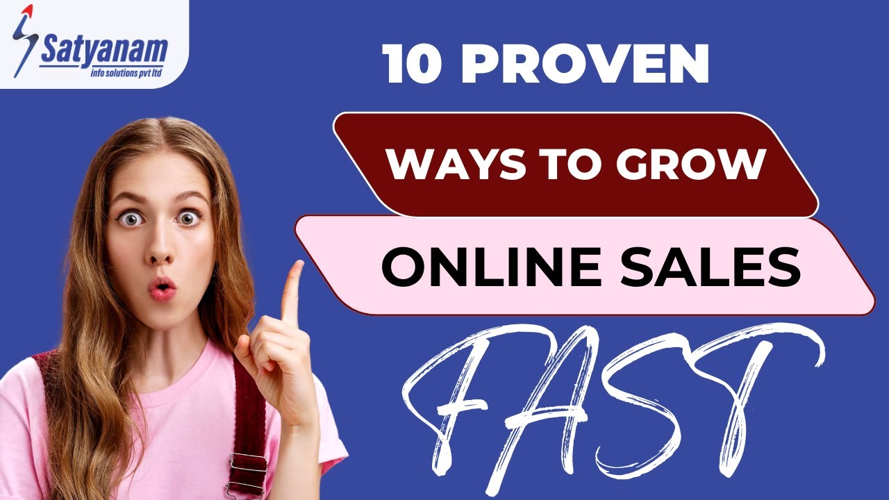 10 Proven Ways to Grow Online Sales Fast | eCommerce Growth Strategies That Work in 2025