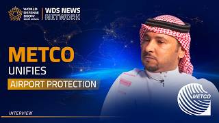 METCO on Integrated Security Solutions and Defense Localization | WDS News Network (2026)