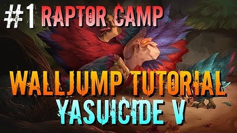 Yavender - Yasuo Walljump Tutorial #1 - Raptor Camp