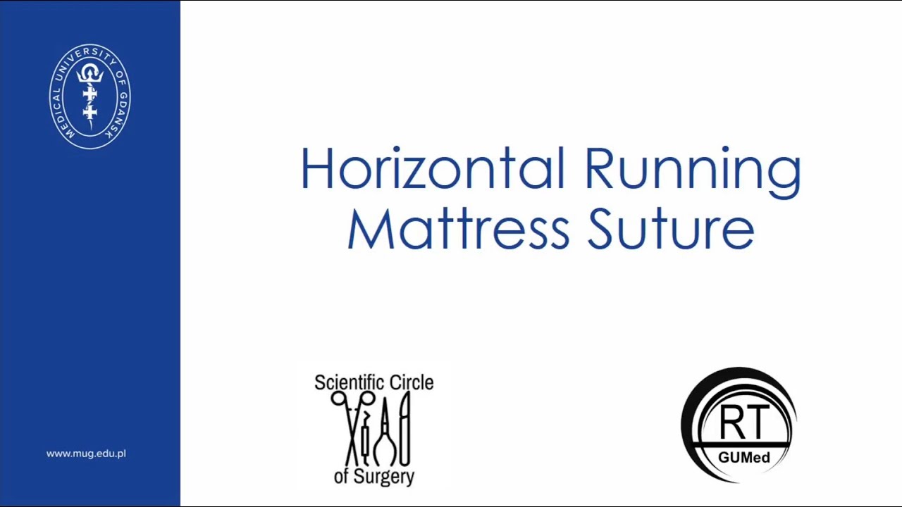 surgical-suturing-horizontal-running-mattress-suture-youtube