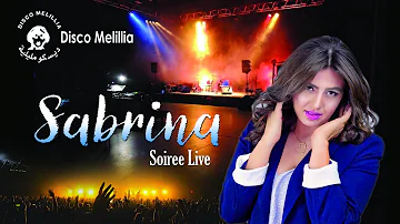 Sabrina - Soiree Live - Music RIf - صابرينا [ سهرة حية مع الجمهور] موسيقة ريفية