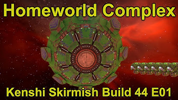 Checking out the newest Complex Build! | Homeworld Complex | Build 44 Episode 1