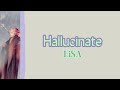 Hallucinate LiSA English Caption Hallucinate LiSA English Caption
