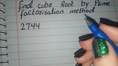Cube Root by Prime Factorization Method | Find the Cube Root of 2744 by Prime Factorisation method