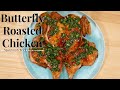 Butterfly Roasted Chicken-Spatchcock &quot;Brick Chicken&quot;