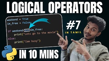 #7 Logical Operators in Python Explained in Tamil | Python Tutorial