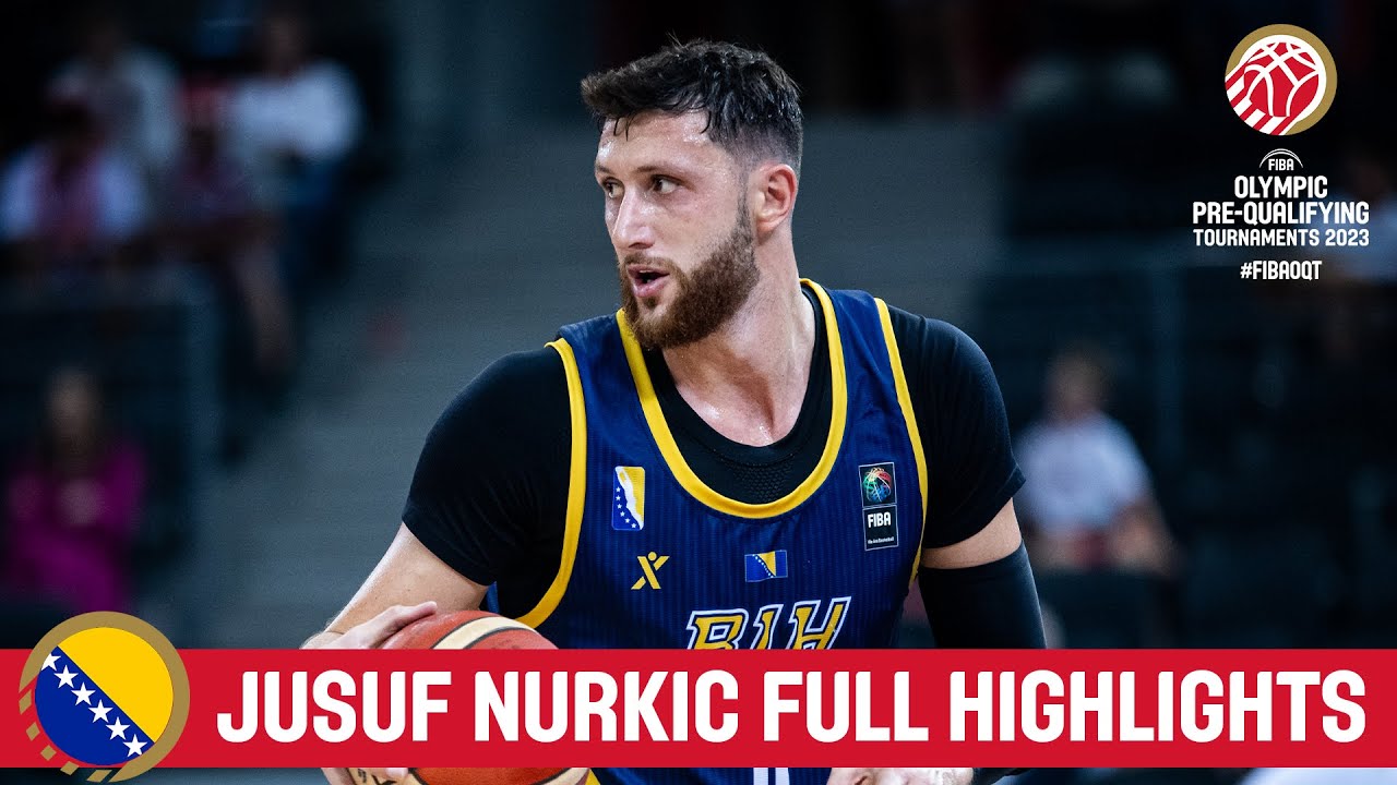 Jusuf Nurkic | BIH  | Full Highlights from FIBA Olympic Pre-Qualif. Tournament 2023 Poland