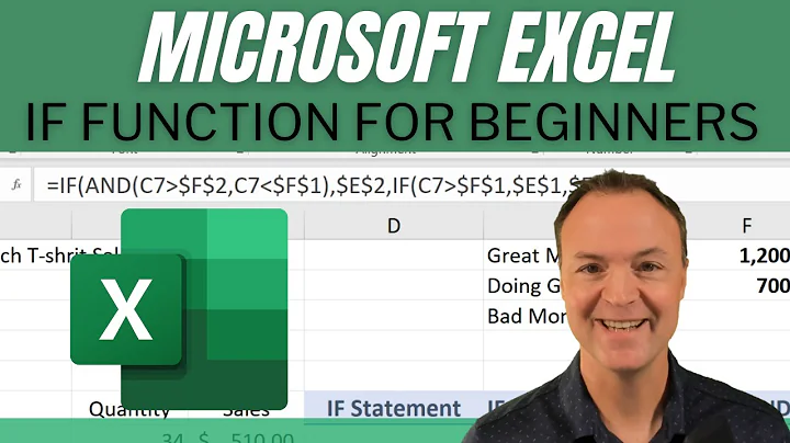 How to use the IF Function in Microsoft Excel - For Beginners