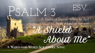 Psalm 3 ESV: A WORDFORWORD Scripture Song