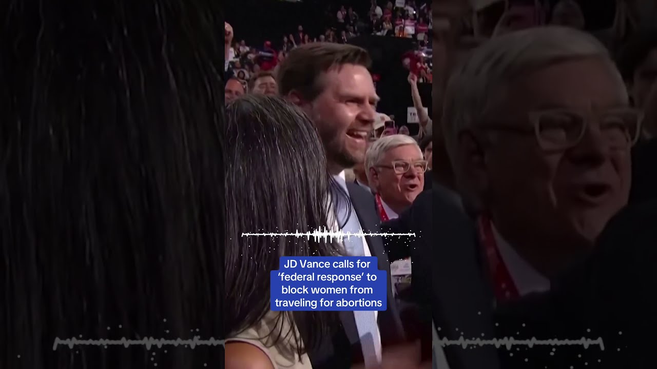 LEAKED AUDIO JD Vance Calls For Federal Response To Block Women Traveling Abortions
