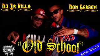 "Esse é o clima" -  Don Gerson & Dj Jr Killa