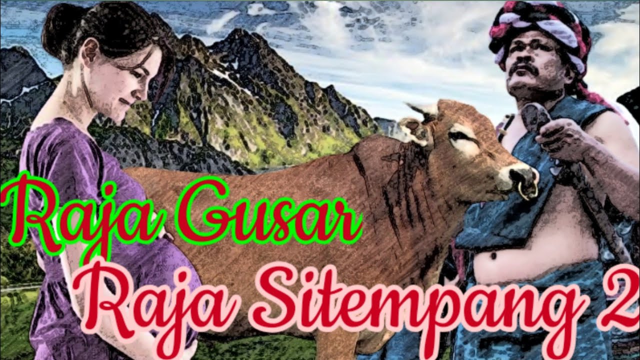 Sejarah Raja GUSAR & Raja SITEMPANG II