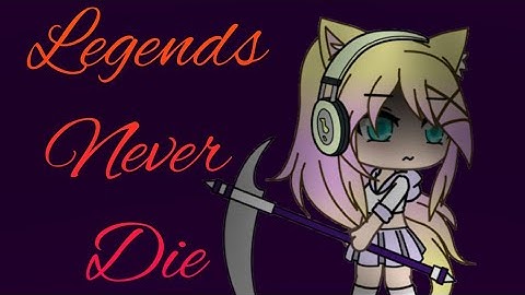 Legends Never Die MEP - Complete! - Gacha MEP - CakeGirl Lemon-Chan
