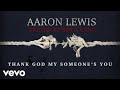 Aaron lewis  someone lyric