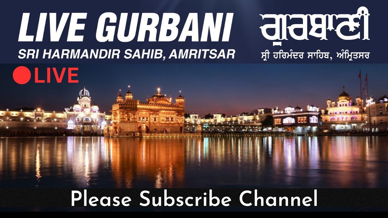 live kirtan from harmandir sahib amritsar