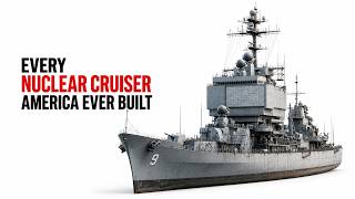 The U.S. Navy's $40-Million-a-Year Mistake: Every Nuclear Cruiser Explained