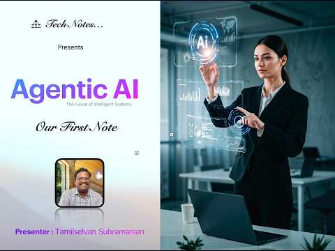 Agentic AI - Basics - Easy to Understand