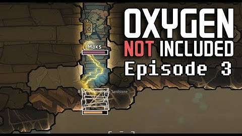 Oxygen Not Included - Episode 3 - The Great Flood
