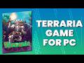 Terraria INSTALL How to Get for PCLaptop Full Version Terraria INSTALL How to Get for PCLaptop Full Version