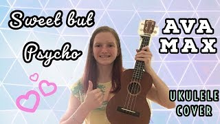Sweet but Psycho- Ava Max (ukulele) cover | Sarah Keeffe