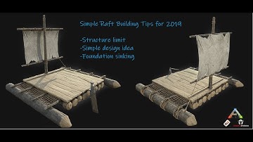 Raft building Tips 2019 [ UN-Official PvP ][ ARK: Survival Evolved ]