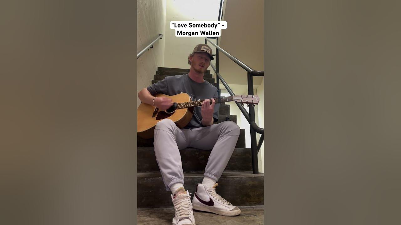 “Love Somebody” by Morgan Wallen #coversong #morganwallen #lovesomebody #coversong