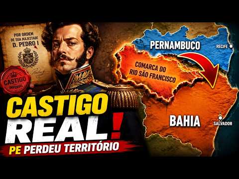 The Punishment of D. Pedro I: Why did Pernambuco lose so much territory to Bahia?