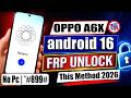 Oppo A6x Frp Unlock 2026 (Android 15,16) Google Account Bypass (Android 15,16) - New Method