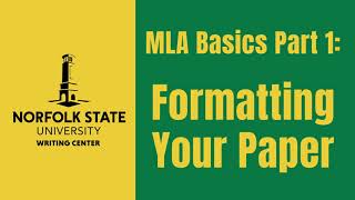 MLA Basics Part 1: Formatting Your Paper