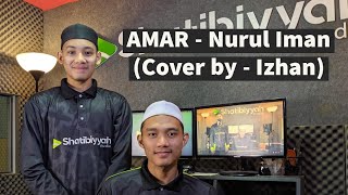 AMAR - Nurul Iman (Cover by - Izhan)