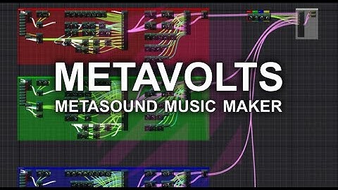 MetaVolts Music Maker Demo of the MetaSounds Asset Pack for Unreal Engine 5 by Shape Noise
