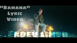Bahana - Ekdev limbu [Lyric Video]