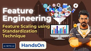 Feature Engineering for Machine Learning| Feature Scaling using Standardization Technique
