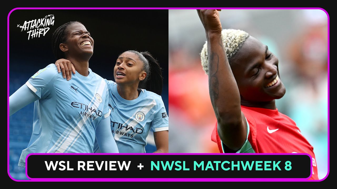 Wsl Defending WSL Season Recap 🏆 + Team of the Season | NWSL Week 8 Preview ...