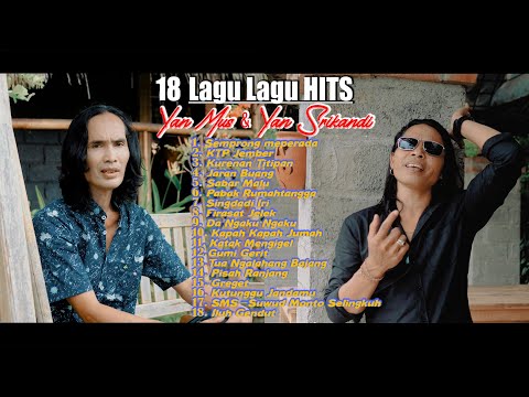 18 - LAGU LAGU HITS - Yan Mus & Yan Srikandi (Putu Bejo Official)