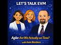 Episode 14 Agile Are We Actually on Time with Ivan Bembers