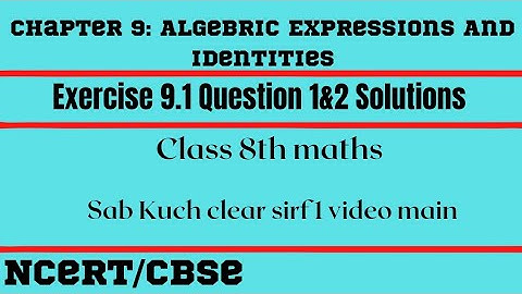 Chapter 9: Algebric Expressions And Identities | Exercise 9.1 | Class 8th Maths | NCERT CBSE GSEB