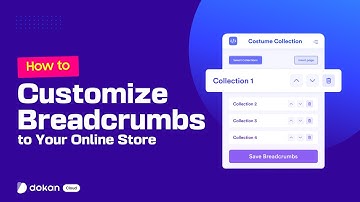 How to Customize Breadcrumbs for Your Online Store
