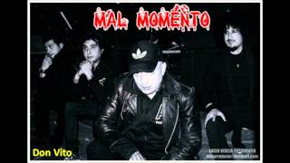 Video thumbnail of "Mal Momento - A Donde Fuiste"