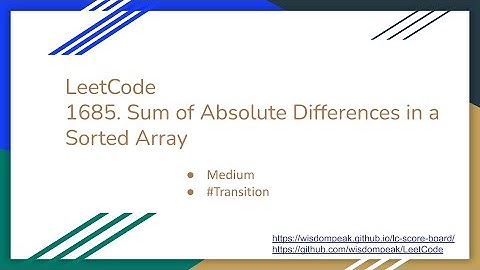 【每日一题】LeetCode 1685. Sum of Absolute Differences in a Sorted Array