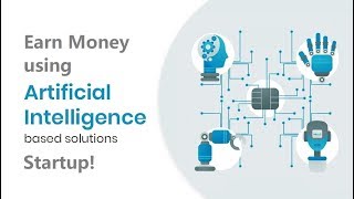 How to earn money using machine learning | startup idea - english