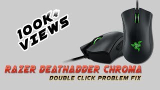 Razer DeathAdder Chroma Double Click Issue fix